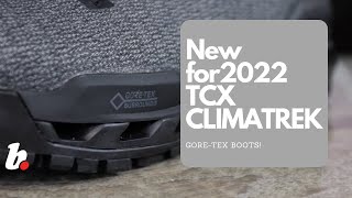 New for 2022 TCX Climatrek GoreTex Boots [upl. by Given581]