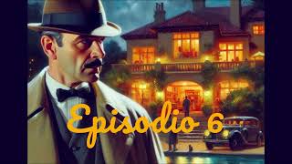 AUDIOLIBRO Poirot LAssassinio Di Roger Ackroyd EP6 [upl. by Becht]