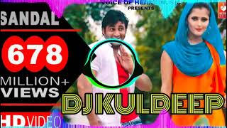 Sandal Dj Remix Raju Punjabi New Haryanvi Remix Song Vijay Verma Dj Kuldeep Karnal [upl. by Nepil834]