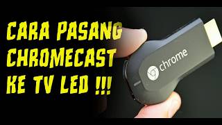 Cara menyambungkan Anycast ke TV Led LG [upl. by Srevart]