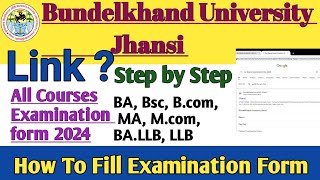 BU Jhansi Examination Form kaise bhare 2024 How to fill BU Jhansi UniversityExam form bujhansi [upl. by Saisoj]