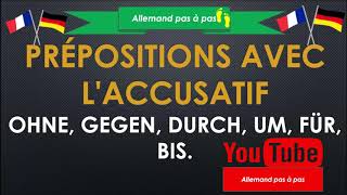 Allemand débutants Quelles prépositions avec laccusatif  Präpositionen mit Akkusativ [upl. by Demb]