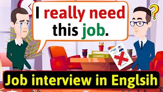 Job interview in English  English Conversation Practice  Improve English Speaking Skills [upl. by Esilana]