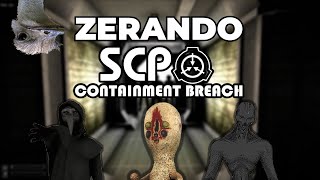 ZERANDO SCP CONTAINMENT BREACH [upl. by Llert459]