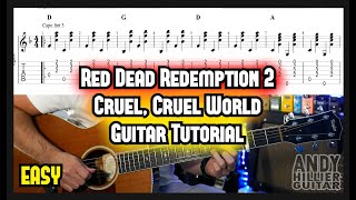 Red Dead Redemption Cruel Cruel World Guitar Tutorial [upl. by Goeselt371]