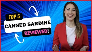 Best Canned Sardines in 2024 👇 Top 5 Reviewed [upl. by Sirrep]