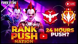 🔴Live  RANK PUSH  24 HOURS  NATION freefirelive NationGamerlive [upl. by Millur]