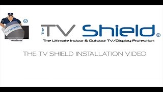 2018  The TV Shield Installation Instructions in 1080P [upl. by Kwok]