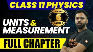 Units and Measurement  Class 11 Physics  Complete NCERT Chapter 2  Anupam Sir VedantuMath [upl. by Yecnahc]