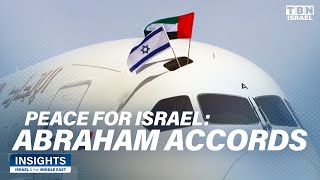 Abraham Accords Peace for Israel  Insights Israel amp the Middle East [upl. by Ocirema]