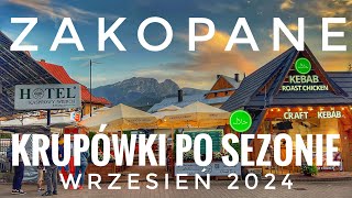 Zakopane Krupówki po sezonie wrzesień 2024 [upl. by Nnairret75]