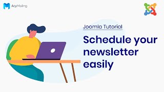 Schedule your newsletter easily  Joomla AcyMailing Tutorial [upl. by Ian616]