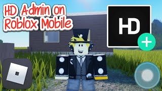 How to Get HD Admin on Roblox Mobile 2024 [upl. by Petronella40]