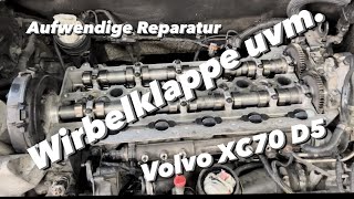 Volvo XC70 D5 Wirbelklappe uvm wechseln  große Reparatur  KENO [upl. by Aleahpar]