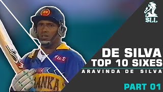 Aravinda De Silva Top 10 Sixes  World Best Hook amp Pull  Amazing Sixes You should watch [upl. by Dahcir]