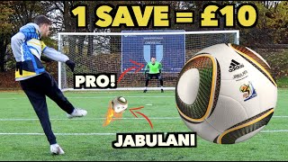 I Gave a PRO Keeper £10 for EVERY Shot he Saves from a Jabulani [upl. by Elokin615]