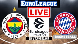 Live Fenerbahçe Vs Bayern Munich  EuroLeague  Live Scoreboard  Play By Play [upl. by Sauer592]