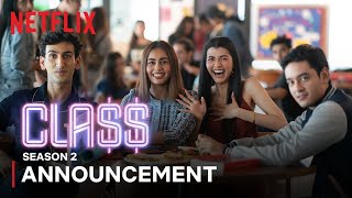 Class Season 2  Announcement  Netflix India [upl. by Graeme]