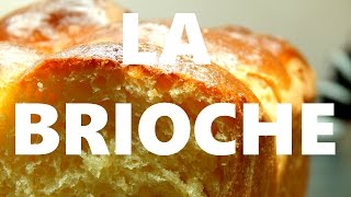 Comment faire une brioche [upl. by Loreen]