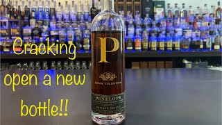 Penelope Estate Collection Blend of Straight Bourbon Whiskey Uncorking [upl. by Ardnikal763]