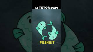 PESHQIT  Horoskopi ditor 13 tetor 2024 [upl. by Ursulina]