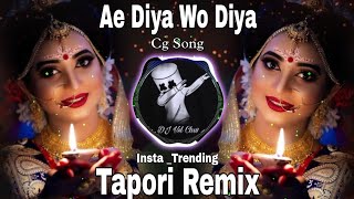 AE DIYA WO DIYA CG VIRAL SONG remix BY DJ NAGESH RJN djvsl chhindwara [upl. by Nnaeel]