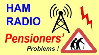 Ham Radio Pensioners Problems [upl. by Story]