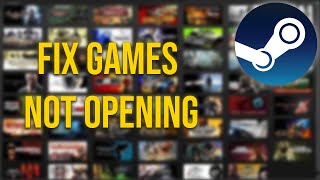 Fix STEAM Games not Opening or Crashing 2024 [upl. by Eiramik]