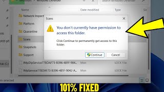 You dont currently have permission to access this folder in Windows 11 1087  How To Fix Error ✅ [upl. by Enak]