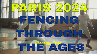 PARIS 2024 FENCING THROUGH THE AGES [upl. by Leuqar]