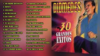 DIOMEDES DIAZ 30 GRANDES EXITOS VOL 1  REMASTERIZADOS [upl. by Myrah]