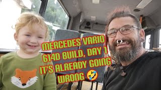 Mercedes vario 614d camper build Day 1 and its already going wrong [upl. by Delano]