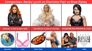 Comparison Becky Lynch vs Charlotte Flair vs Rhea Ripley Age Husband Boyfriend Ex Husband [upl. by Petula]