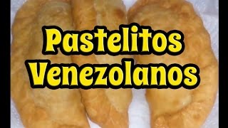 Pastelitos Venezolanos [upl. by Anrym469]