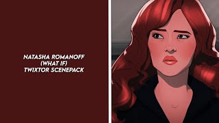 natasha romanoff what if twixtor scenepack [upl. by Zelda]