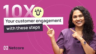 5 Step process to 10X your customer engagement  How to increase customer engagement [upl. by Vaules]