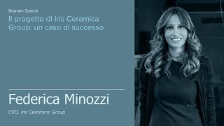 Federica Minozzi CEO di Iris Ceramica Group [upl. by Cacka555]