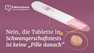 Das steckt hinter der Tablette die in Schwangerschaftstests zu finden ist  CORRECTIVFaktencheck [upl. by Nnyloj665]