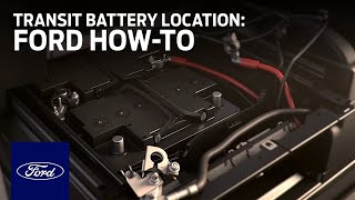 Transit Battery Location  Ford HowTo  Ford [upl. by Kassab521]