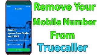 How To Delete Truecaller Account Permanently amp Deactivate Your Id Using New Unlisting Link [upl. by Ezana]