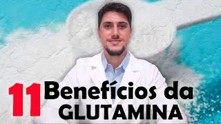 11 benefícios incríveis da Glutamina [upl. by Nollek584]