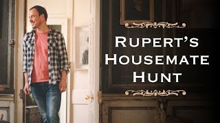 Ruperts Housemate Hunt  The Advert  SpareRoom [upl. by Rairb]