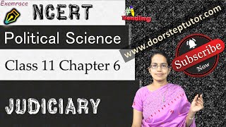 NCERT Class 11 Political Science Indian Constitution – Why amp How Chapter 6 Judiciary [upl. by Tab774]