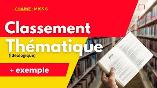 LE CLASSEMENT IDÉOLOGIQUE OU THÉMATIQUE  EXERCICES PRATIQUES OFPPTTSDTSB MISS S missseducation [upl. by Iiette]