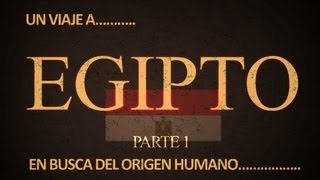 EGIPTO Parte 1 documental en español [upl. by Anidal]