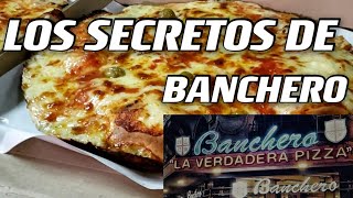 los SECRETOS de la PIZZA de BANCHERO [upl. by Hiroshi709]