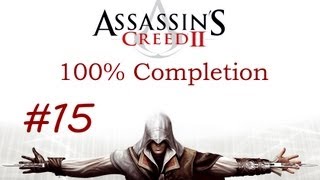 quotAssassins Creed 2quot HD walkthrough 100 completion Final Sequence 14 Veni Vidi Vici [upl. by Derwon]