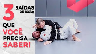 3 Saídas do 100KG que VOCÊ precisa SABER no Jiujitsu [upl. by Kara-Lynn732]