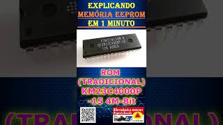 Explicando a MEMÓRIA EEPROM em 1 minuto [upl. by Jeu]