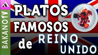 Top 10 Comida de Reino Unido TOP 10 🇬🇧 BakanoTv Los 10 platillos más populares del Reino Unido UK [upl. by Atinreb]